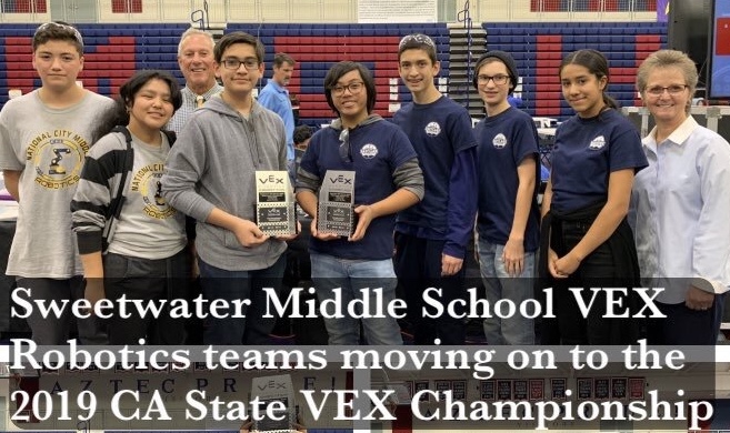 photo of Sweetwater Middle School VEX Robotics teams moving on to the 2019 CA State VEX Championship